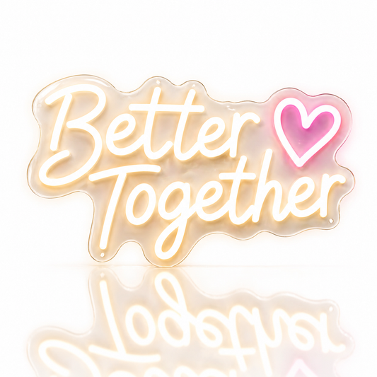 Néon LED Better Together | Enseigne Lumineuse Design | Intensité Variable & Support Acrylique