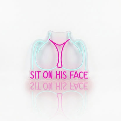 Néon LED "Sit On His Face" | Enseigne Lumineuse Femme